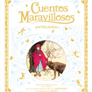 Cuentos maravillosos. Antología EDELVIVES