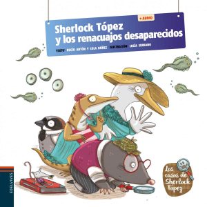 SHERLOCK TOPEZ Y LOS RENACUAJOS DESAPARECIDOS + QR EDELVIVES