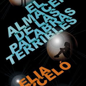 El almacén de las palabras terribles EDELVIVES