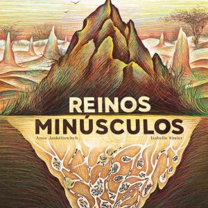 Reinos minúsculos EDELVIVES