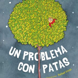 (n)/un problema con patas.(ad.azul) EDELVIVES