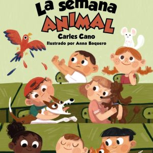 La semana animal ANAYA