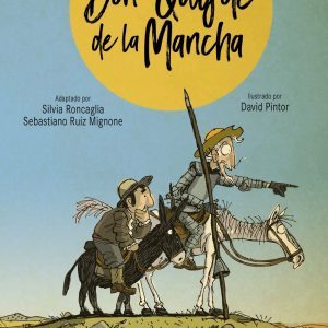 Don Quijote de la Mancha ANAYA