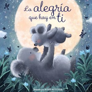 La alegría que hay en ti ANAYA