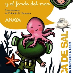 Los Biblionautas y el fondo del mar ANAYA