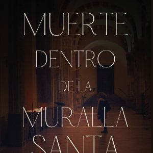Muerte dentro de la muralla santa (NE) CARENA