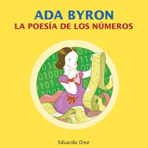 Ada Byron. La poesía de los números NIVOLA