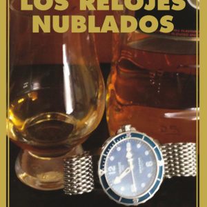 LOS RELOJES NUBLADOS ESPUELA DE PLATA