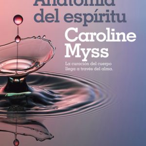 LA ANATOMÍA DEL ESPIRITU VERGARA
