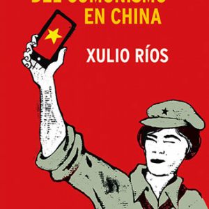 La metamorfosis del comunismo en China FAKTORIA K DE LIBROS