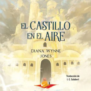 El castillo en el aire NOCTURNA EDICIONES