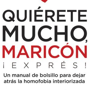 QUIÉRETE MUCHO MARICÓN ROCABOLSILLO
