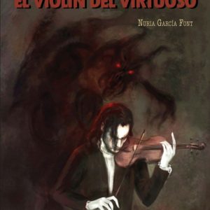 EL VIOLÍN DEL VIRTUSOSO JAVISA23 EDICIONES