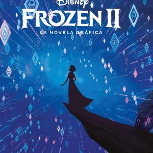 Frozen 2. La novela gráfica DISNEY LIBROS