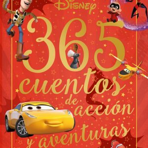Disney. 365 cuentos de acción y aventuras DISNEY LIBROS