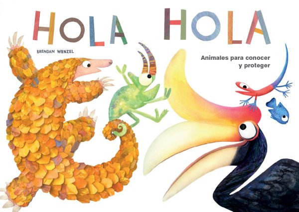 Hola Hola: Animales para conocer y proteger DEL PIRATA
