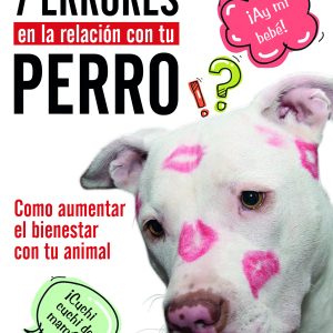 Siete errores en la relación con tu perro ISTHAR LUNA-SOL
