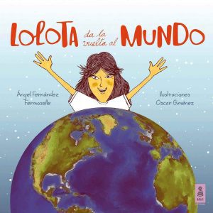 LOLOTA DA LA VUELTA AL MUNDO KAILAS
