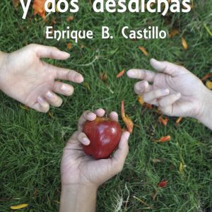 Dos deseos y dos desdichas LACRE