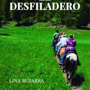 El desfiladero LACRE