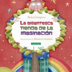 LA GIGANTESCA TIENDA DE LA IMAGINACIÓN TRAMUNTANA