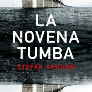 LA NOVENA TUMBA ROCA EDITORIAL