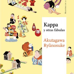 KAPPA Y OTRAS FÁBULAS SATORI EDICIONES