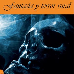 FANTASIA Y TERROR RURAL MAR EDITOR