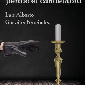La noche que se perdió el candelabro DIFUNDIA