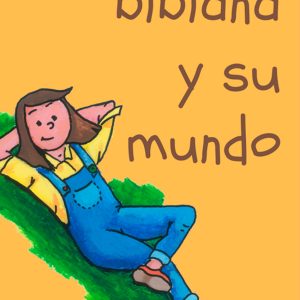 Bibiana y su mundo BIBLIOTECA ONLINE