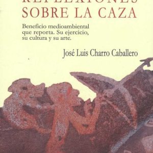 REFLEXIONES SOBRE LA CAZA EDITORIAL ADARVE