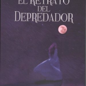 EL RETRATO DEL DEPREDADOR EDITORIAL ADARVE