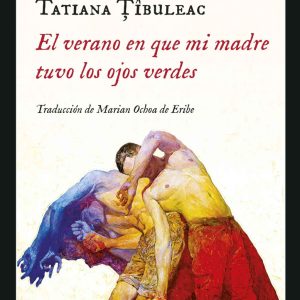 EL VERANO EN QUE MI MADRE TUVO LOS OJOS VERDES IMPEDIMENTA