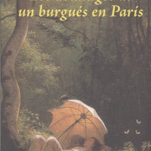 LOS DOMINGOS DE UN BURGUÉS EN PARÍS ENEIDA