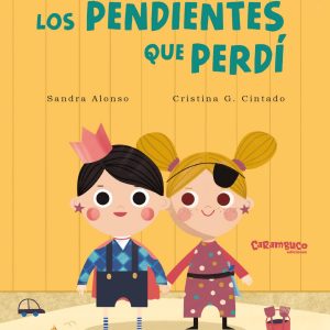 LOS PENDIENTES QUE PERDÍ CARAMBUCO