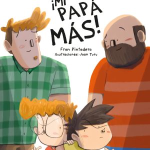 ¡Mi papá más! CARAMBUCO