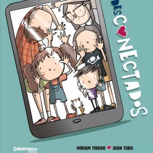 Desconectados (álbum ilustrado) CARAMBUCO