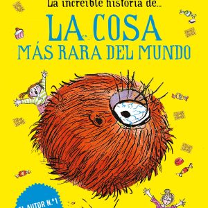 La cosa más rara del mundo MONTENA