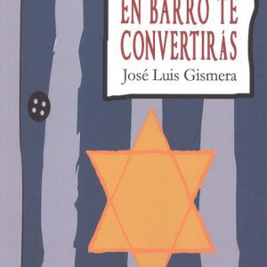 EN BARRO TE CONVERTIRÁS EDITORIAL ADARVE