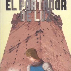 EL PORTADOR DE LUZ EDITORIAL ADARVE