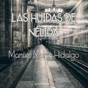 Las huidas de Nélida DIFUNDIA
