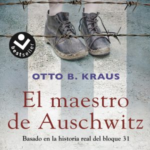 El maestro de Auschwitz ROCABOLSILLO