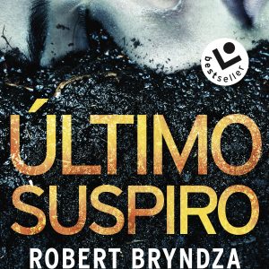 Último suspiro (Serie Erika Foster 4) ROCABOLSILLO