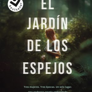 El jardín de los espejos ROCABOLSILLO