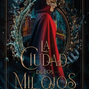 La ciudad de los mil ojos PUCK