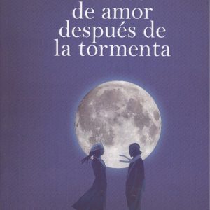 RELATOS DE AMOR DESPUÉS DE LA TORMENTA BOHODON