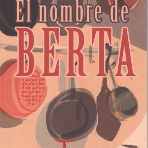 EL NOMBRE DE BERTA BOHODON