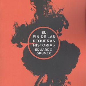 EL FIN DE LAS PEQUEÑAS HISTORIAS MARGE BOOKS