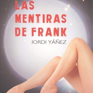 LAS MENTIRAS DE FRANK EDITORIAL ADARVE