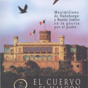 EL CUERVO Y EL HALCÓN EDITORIAL ADARVE